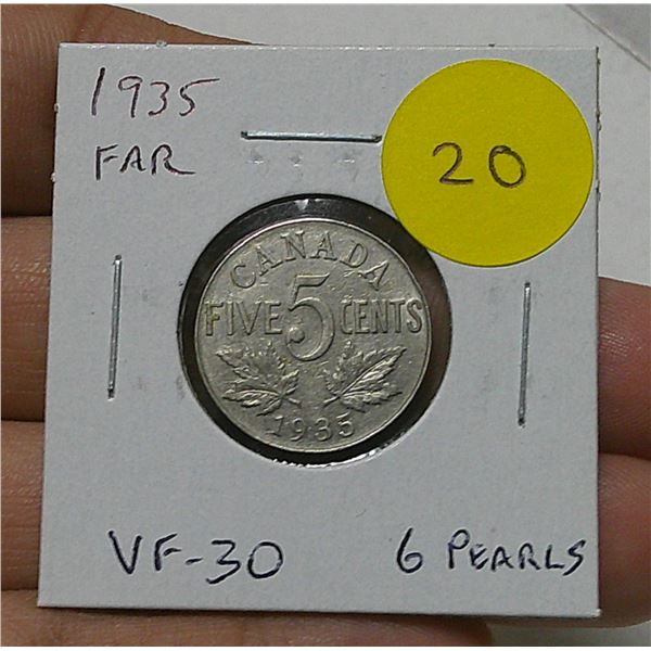 1935 Canadian Nickel 5 Cents. S is Far from Rim variety. VF-30 with 6 pearls.