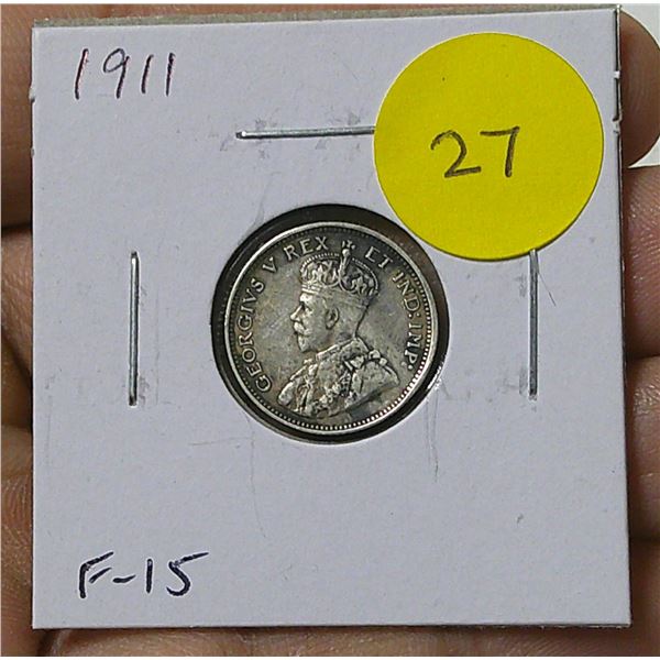 1911 Canadian Silver 10 Cents. The first 10 Cents issued for King George V. F-15.