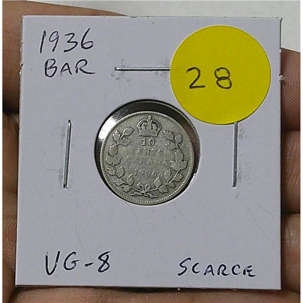 1936 Bar Canadian Silver 10 Cents. There is a tiny Die Crack (called a Bar) between the ribbons. VG-