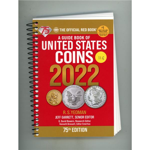 2022 Guide Book of United States Coins. The Official Red Book by Yeoman. 75th Edition. Near New.