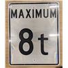 Image 1 : Maximum 8 Tons Highway Sign