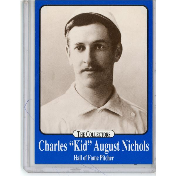 Charles "Kid" August Nichols Hall of Fame Pitcher The Collectors International Sports Series Card Li