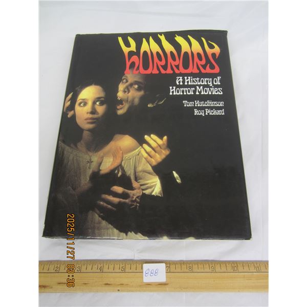 888. Large Coffee Table Book Horrors a History of Horror Movies