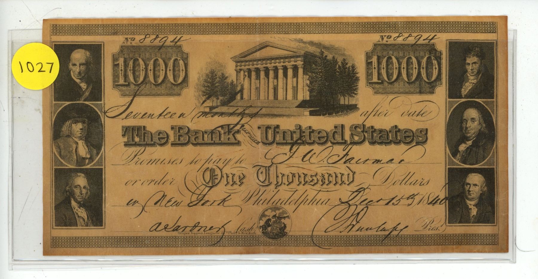 U.S. Counterfeit The Bank of the United States 1840 $1000 note. This is ...