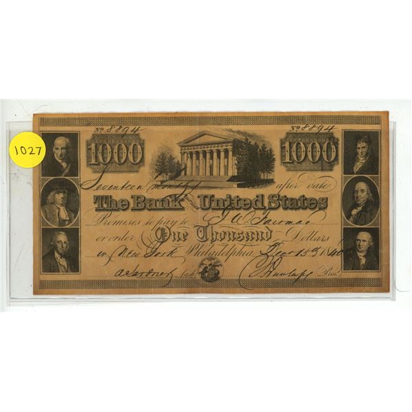 U.S. Counterfeit The Bank of the United States 1840 $1000 note. This is not a real note.