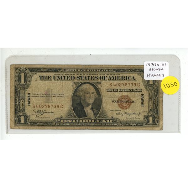 U.S. 1935A $1 Silver Certificate. Brown Seal. Overprinted HAWAII. Issued for use in Hawaii only, in 