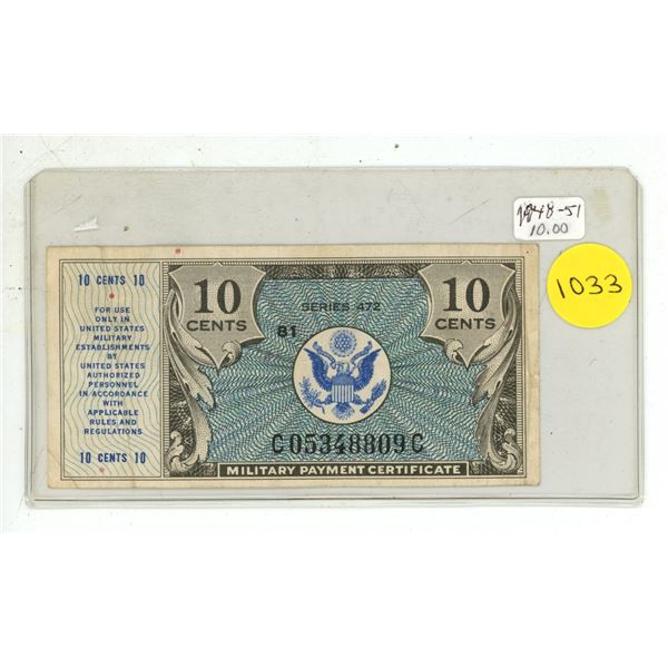 U.S. 10 Cents Military Payment Certificate. Series 472. No Date (1948). VF+.