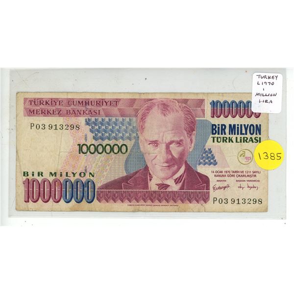 Turkey. L1970 1 million Lira. Who wants to be a Millionaire? Fine.