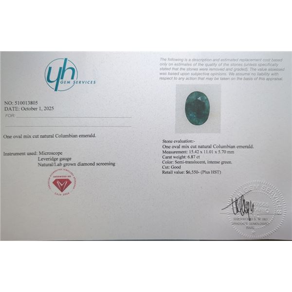6.87 CT CERTIFIED EMERALD GEMSTONE ($6,550 APPRAISAL)