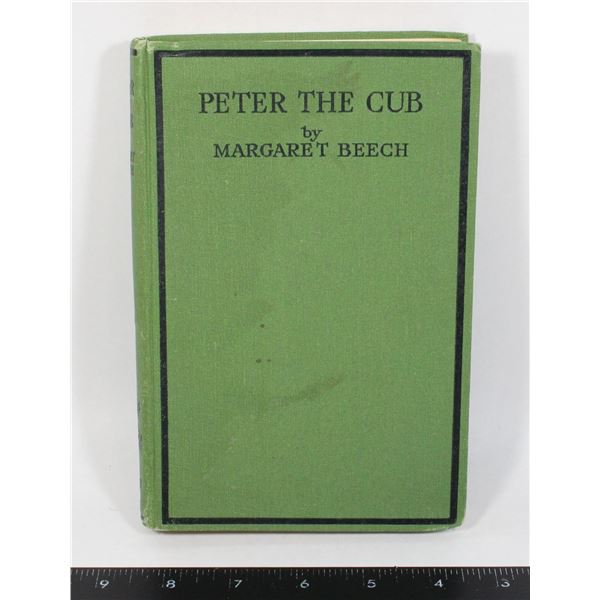 VINTAGE BOOK PETER THE CUB