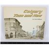 Image 1 : VINTAGE CALGARY THEN AND NOW