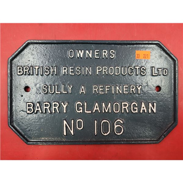 Heavy Cast Iron Owners British Resin Products Ltd. No. 106 Plaque
