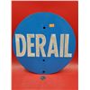 Image 1 : Blue Porcelain Derail Sign