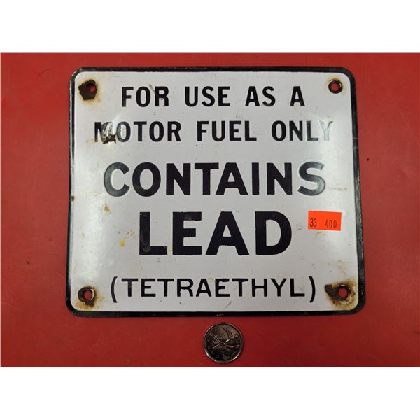 Porcelain Motor Fuel Contains Lead Sign