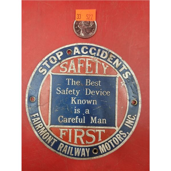 Embossed Metal Fairmont Railway Motors Inc. Safety First Plaque