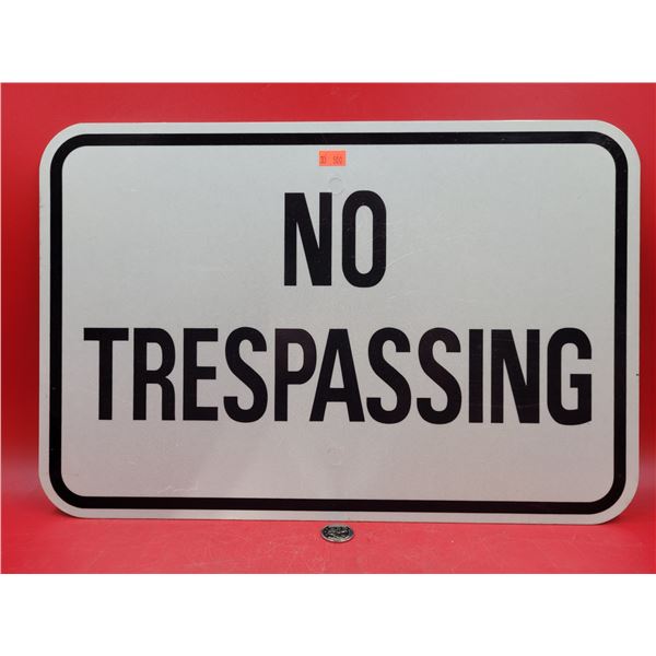 Aluminum "No Trespassing" Sign