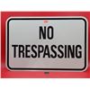Image 1 : Aluminum "No Trespassing" Sign