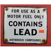 Image 1 : Porcelain Motor Fuel Contains Lead Sign