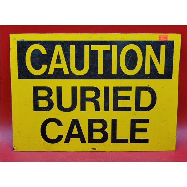 Metal Caution Buried Cable Sign