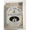 Image 1 : Eat More, Weigh Less - Dean Ornish, M.D - Hardcover Book
