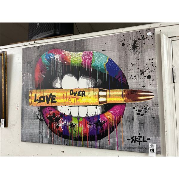 Love Over Hate Unframed Wall Art - Signed Skel - 24"  X  36"