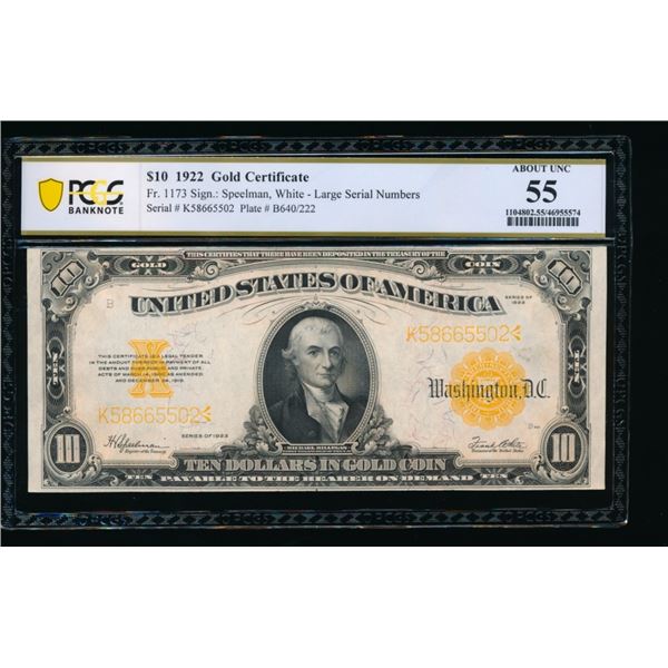 1922 $10 Gold Certificate PCGS 55