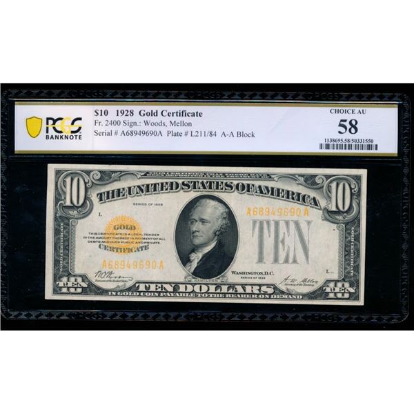 1928 $10 Gold Certificate PCGS 58