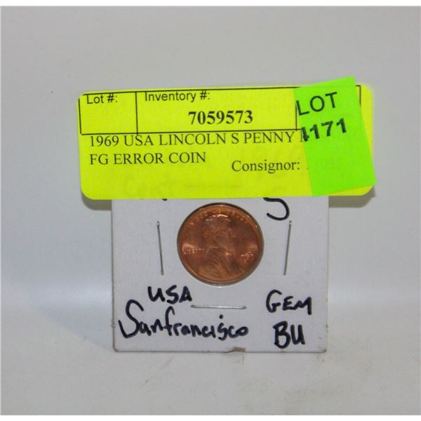 1969 USA LINCOLN S PENNY MISSING FG ERROR COIN