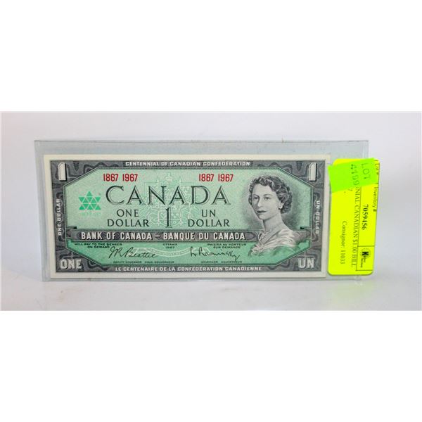 CENTENNIAL CANADIAN $1.00 BILL 1867-1967