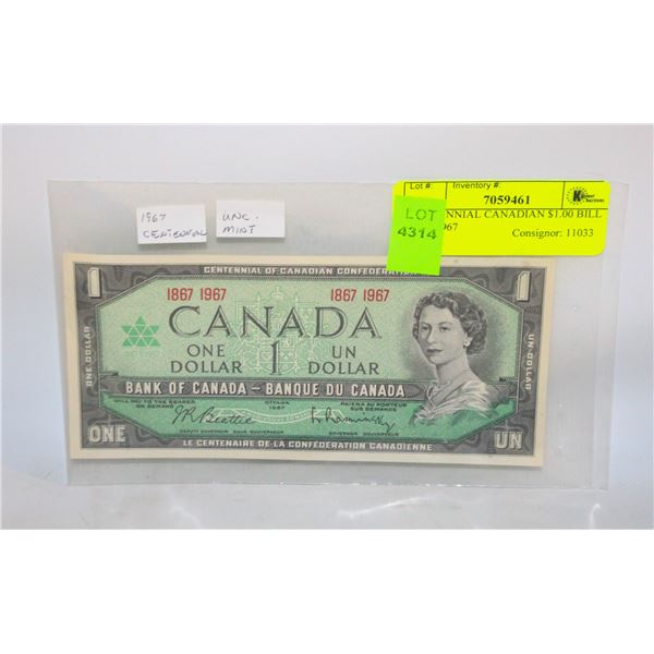 CENTENNIAL CANADIAN $1.00 BILL 1867-1967