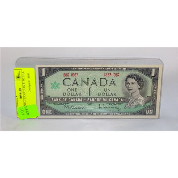 CENTENNIAL CANADIAN $1.00 BILL 1867-1967
