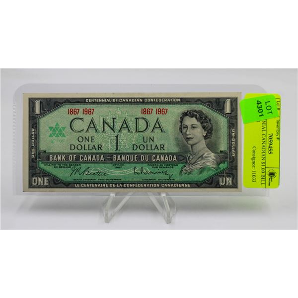 CENTENNIAL CANADIAN $1.00 BILL 1867-1967