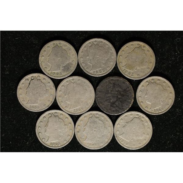 10 LIBERTY "V" NICKELS: 1905-1910