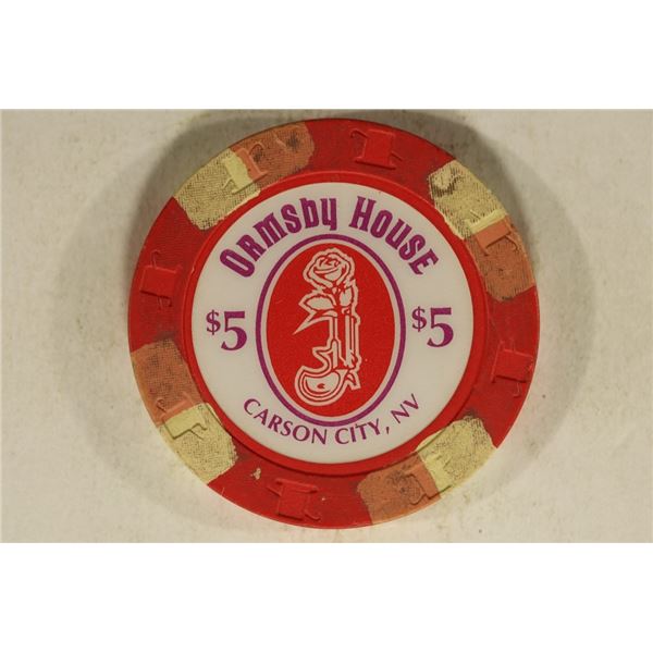 $5 ORMSBY HOUSE CASINO CHIP. CARSON CITY