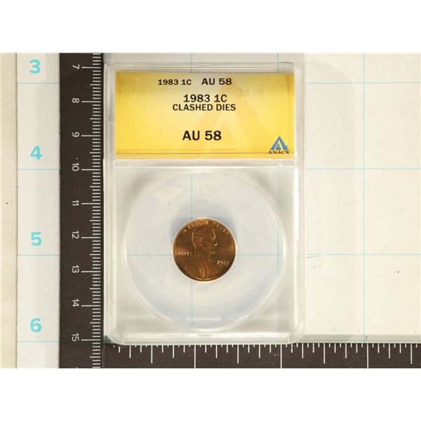 ERROR 1983 LINCOLN CENT CLASHED DIES ANACS AU58