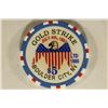 Image 2 : $5 GOLD STRIKE CASINO CHIP. 1997 JULY 4TH. BOULDER
