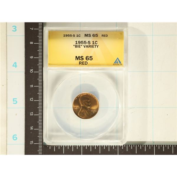 1955-S "BIE" VARIETY LINCOLN WHEAT CENT ANACS MS65
