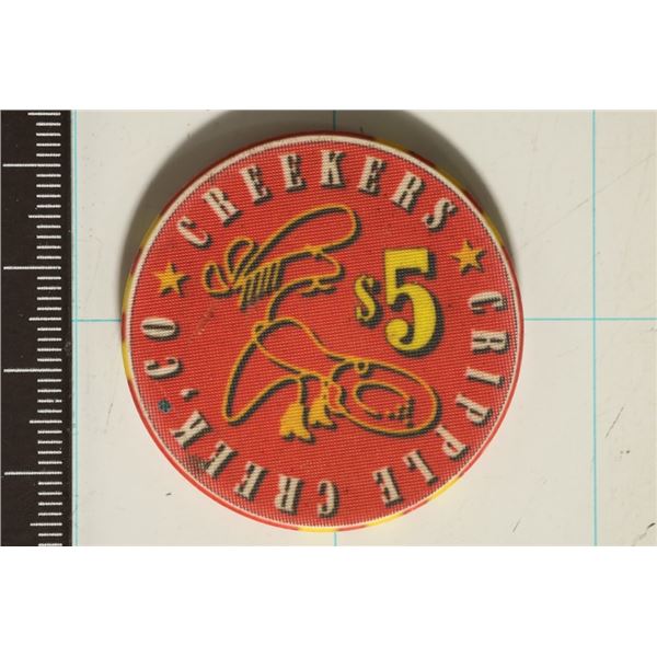 $5 CREEKERS CASINO CHIP. CRIPPLE CREEK, CO.