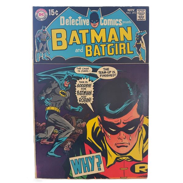 Detective Comics #393 (1969) – Batman and Batgirl in “Goodbye for Batman and Robin