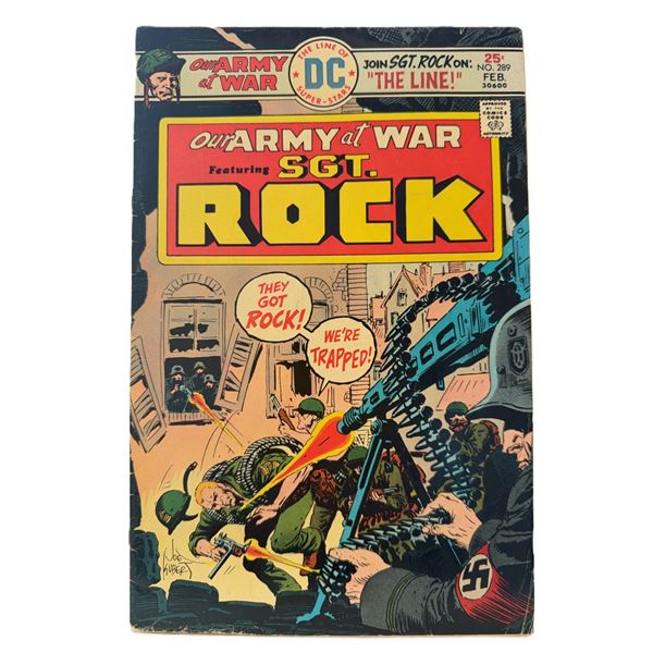 Our Army at War #289 (February 1975) – Sgt. Rock Battles Against All Odds!