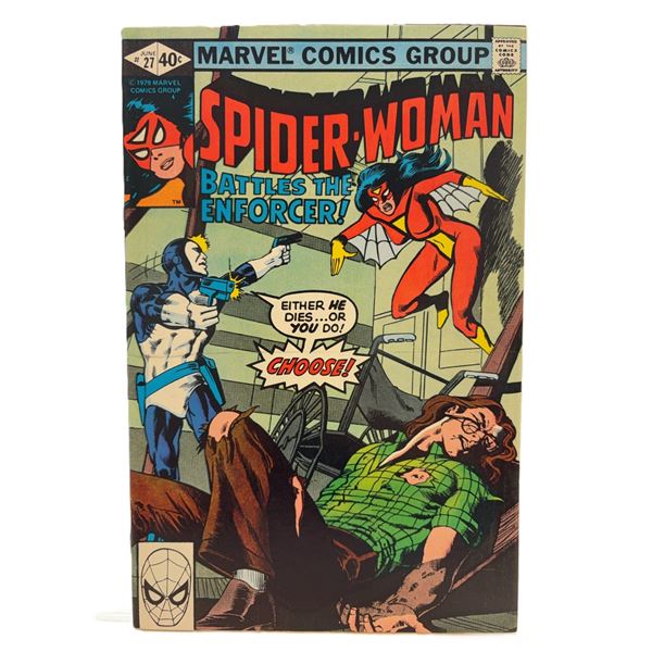 Spider-Woman #27 (1980) – “Battles the Enforcer! Choose: Either He Dies… 