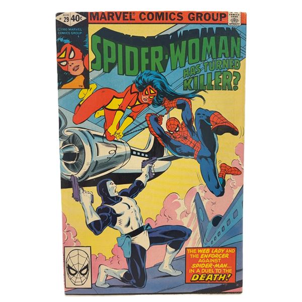 Spider-Woman #29 (1980) – “Has Spider-Woman Turned Killer?”