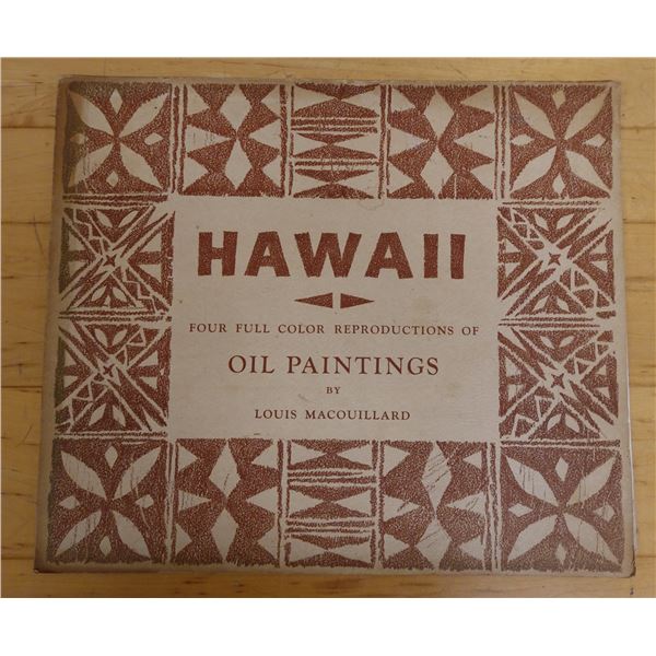 Hawaii 4 Full Color Reproductions of Oil Paintings by Louis Macouillard, Unframed 17" x 15"