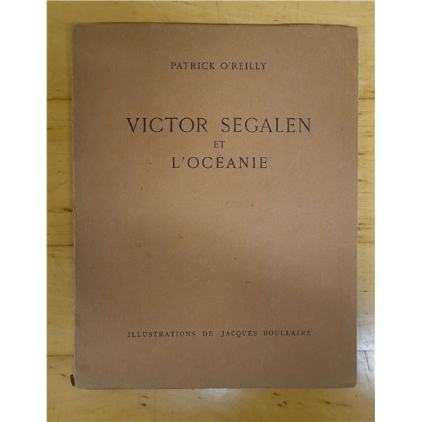 Victor Segalen et L'Oceanie Book by Patrick O'Reilly, Illustrated