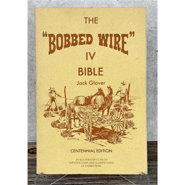 The Bobbed Wire IV Bible
