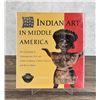 Image 1 : Indian Art in Middle America