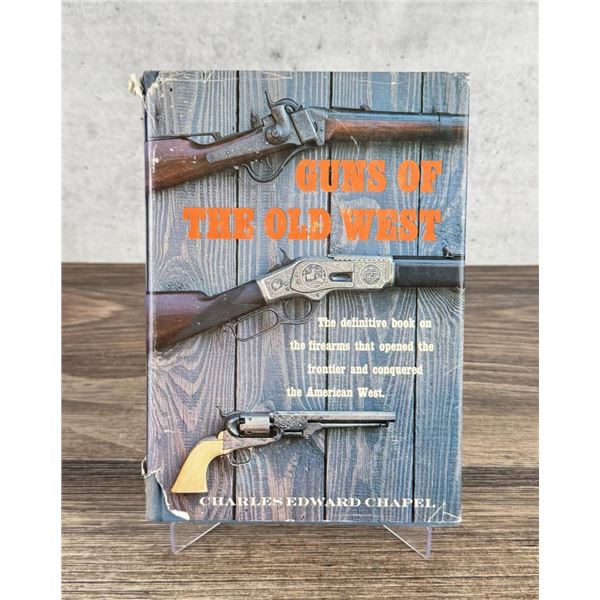 Guns Of The Old West