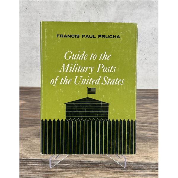 A Guide to the Military Posts of the United States
