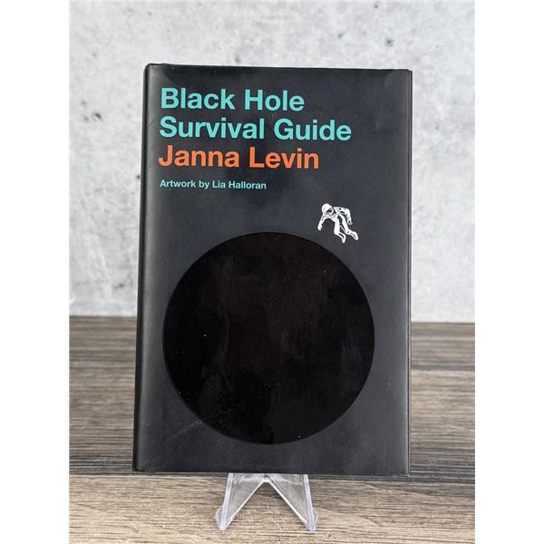 Black Hole Survival Guide