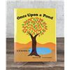 Image 1 : Once Upon a Pond Author Signed